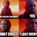 ¿At what cost?