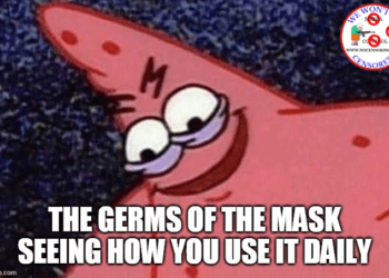 The germs of the mask seeing how you use it daily