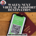 Wales: next virtual passport destination