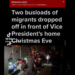 Three busloads of irregular inmigranst dropped to kamala harris home on christmas Eve.